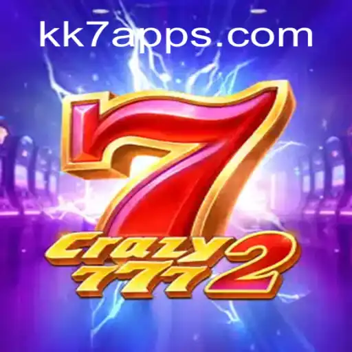 Crazy7772: The Exciting Online Casino Experience on KK7.COM